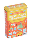 Busy Ideas for Bored Kids: Rainy Day Edition