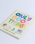 Only Good Things Sticker Book